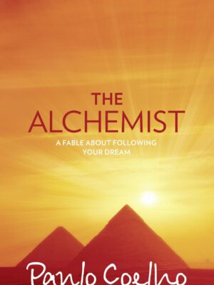 The Alchemist - by Paulo Coelho