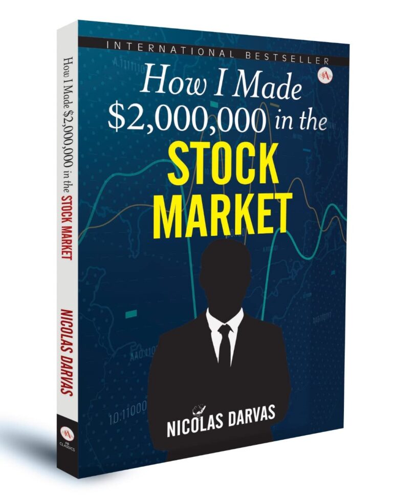 How I Made $2,000,000 in the Stock Market by Nicolas Darvas