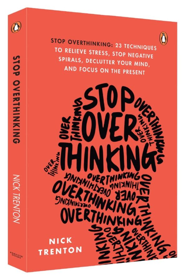 Stop Overthinking