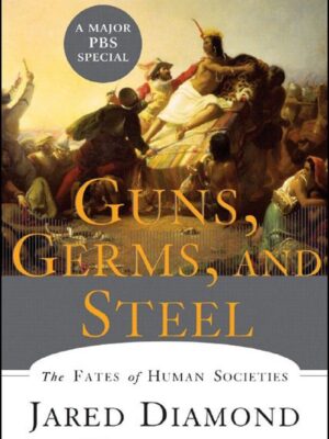 Guns, Germs, and Steel