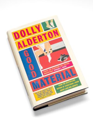 Good Material - Dolly Alderton