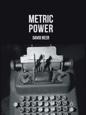 Metric Power by David Beer