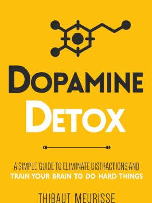 Dopamine Detox