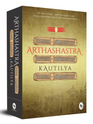 The Arthashastra - Kautilya