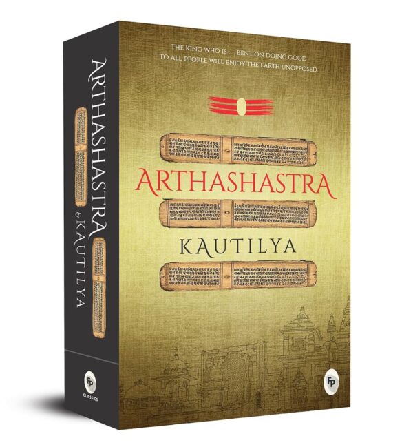 The Arthashastra - Kautilya