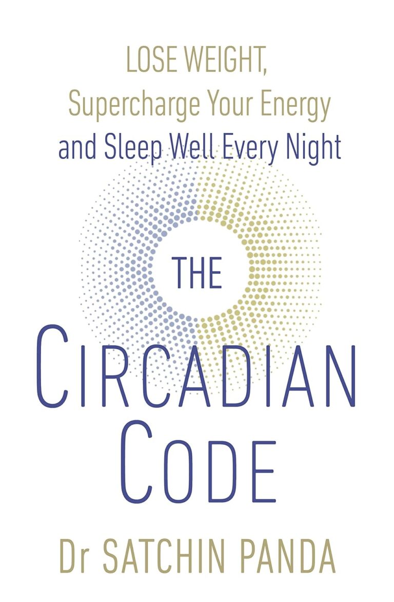 The Circadian Code – Dr. Satchin Panda