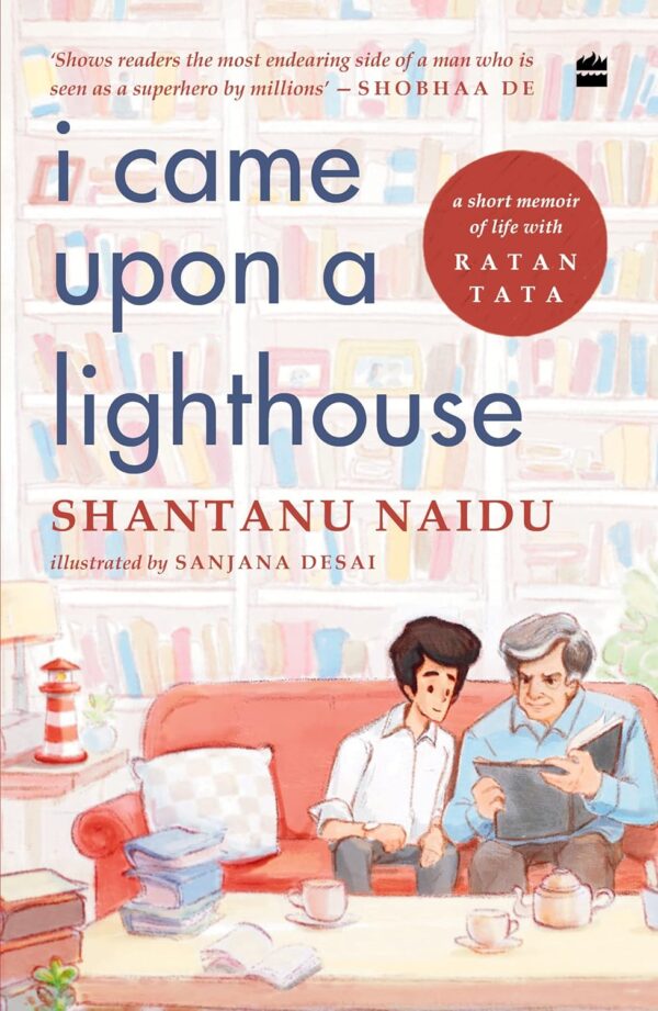 I Came Upon a Lighthouse : by Shantanu Naidu