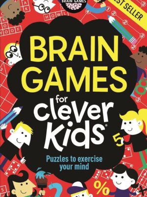 BRAIN GAMES FOR CLEVER KIDS