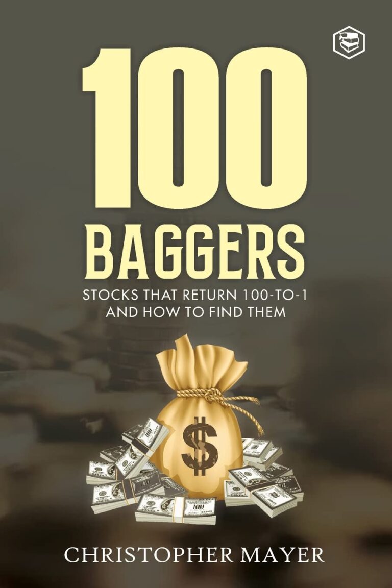 100 Baggers: Stocks That Return 100-to-1