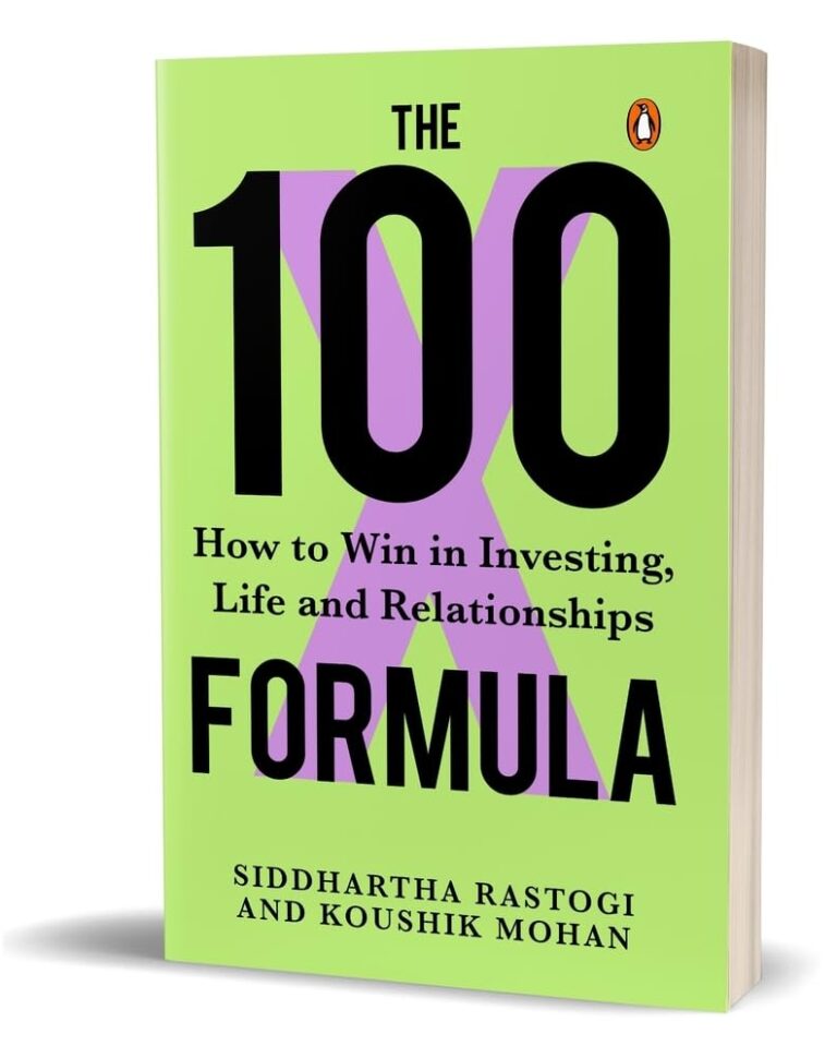 The 100X Formula How to Win in Investing, Life and Relationships